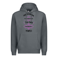 Rock all women are created equal but only the smartest are born in march Premium Hoodie - Bettercallsaul
