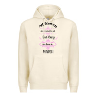Tofu all women are created equal but only the smartest are born in march Premium Hoodie - Bettercallsaul