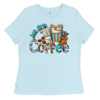 Baby Blue but first coffee Ladies Tee - texasbilliewilder