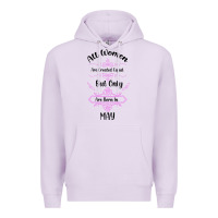 Lilac all women are created equal but only the smartest are born in may Premium Hoodie - Bettercallsaul