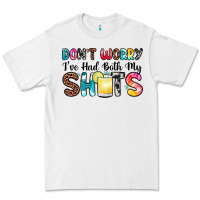 White don t worry i ve had both my shots Premium Tee - Zillion Design Studio