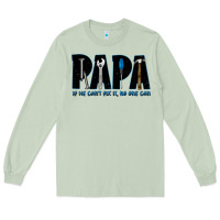 If He Can't Fix It No One Can Long Sleeve Tee | Teevron