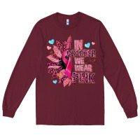 Burgundy In october we wear pink Long Sleeve Tee - NancyCooperArtShop