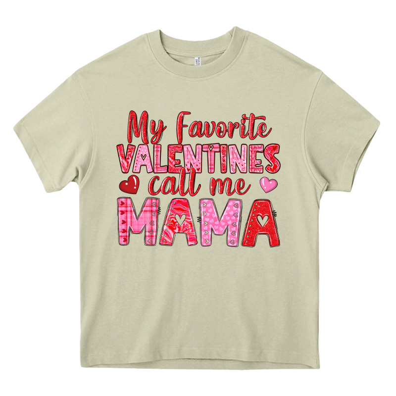 My Favorite Valentines Call Me Mama Heavy Core Tee by texasbilliewilder | Teevron