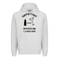 Dove Grey Happy Fırst Cheers Mother's Day Owen 2020 Premium Hoodie - Bettercallsaul