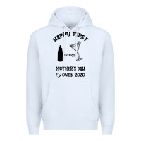 White Happy Fırst Cheers Mother's Day Owen 2020 Premium Hoodie - Bettercallsaul