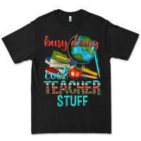 Black busy doing cool teacher stuff Premium Tee - texasbilliewilder