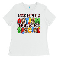 Look Beyond Autism And See Someone Special Ladies Tee | Teevron