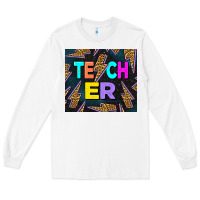 White Teacher Day Long Sleeve Tee - LillyAllenDesigns