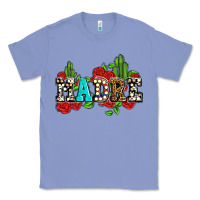 Colony Blue madre with roses and cactus Classic Tee - AdoDesignShop