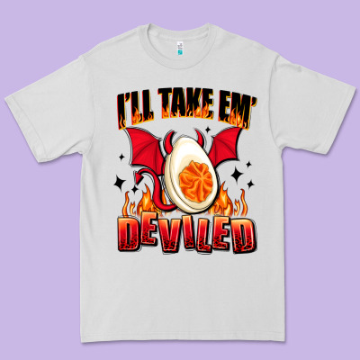I Will Take Em Deviled Premium Tee Designed By Adodesignshop