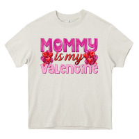 Cream mommy is valentine Heavy Core Tee - texasbilliewilder