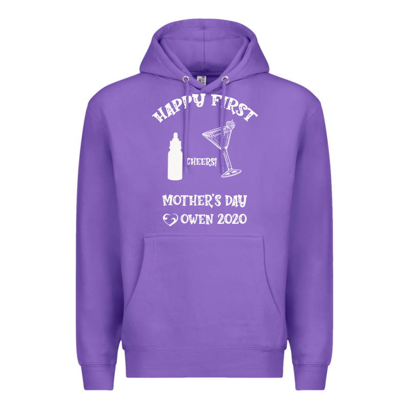 Happy Fırst Cheers Mother's Day Owen 2020 Premium Hoodie by Bettercallsaul | Teevron