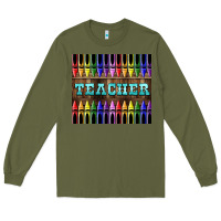 Army Green Teacher Crayons Long Sleeve Tee - LillyAllenDesigns