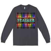 Smoke Teacher Crayons Long Sleeve Tee - LillyAllenDesigns