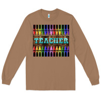 Toasted Coconut Teacher Crayons Long Sleeve Tee - LillyAllenDesigns