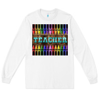 White Teacher Crayons Long Sleeve Tee - LillyAllenDesigns