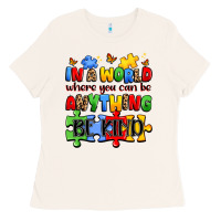 Bone in a world where you can be anything be kind Ladies Tee - JahusDesignShop