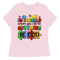 Bubblegum Pink in a world where you can be anything be kind Ladies Tee - JahusDesignShop