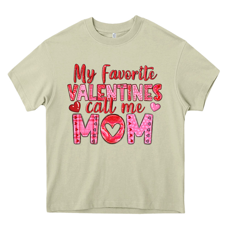 My Favorite Valentine Call Me Mom Heavy Core Tee by texasbilliewilder | Teevron