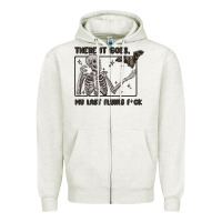 Oatmeal Heather there it goes my last flying fck Zipper Hoodie - MaliasSmallBusiness