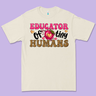 Educator Of Tiny Humans Premium Tee Designed By Texasbilliewilder