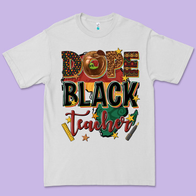 Dope Black Teacher Premium Tee Designed By Texasbilliewilder