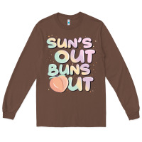 Chestnut sun's out buns out Long Sleeve Tee - JahusDesignShop