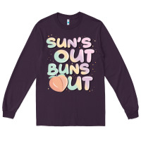 Plum sun's out buns out Long Sleeve Tee - JahusDesignShop