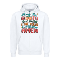White may the booty get fatter & the belly Zipper Hoodie - MaliasSmallBusiness