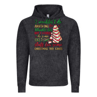 Sketchy Stuff For Some Christmas Tree Cakes Vintage Hoodie | Teevron