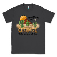 Smoke Something In The Orange Tells We Were Not Done Classic Tee - CowhideDigitalArt