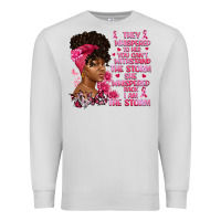 Dove Grey They whispered to her you can't withstand the Premium Sweatshirt - Artiststas
