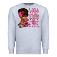 Heather Grey They whispered to her you can't withstand the Premium Sweatshirt - Artiststas