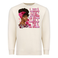 Sandshell They whispered to her you can't withstand the Premium Sweatshirt - Artiststas