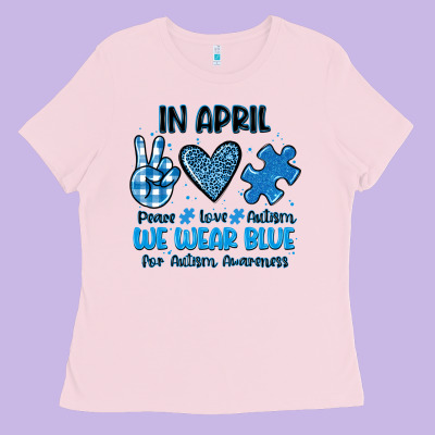 In April We Wear Blue Ladies Tee Designed By Jahusdesignshop