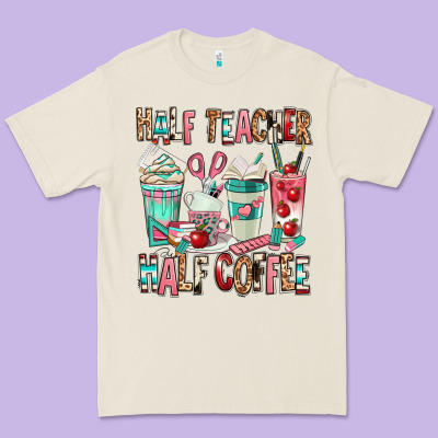 Half Teacher Half Coffee Premium Tee Designed By Texasbilliewilder