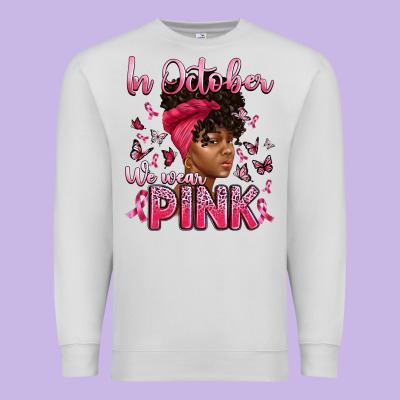In October We Wear Pink With Afro Woman Premium Sweatshirt Designed By Artiststas