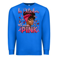 True Royal in october we wear pink with afro woman Premium Sweatshirt - Artiststas