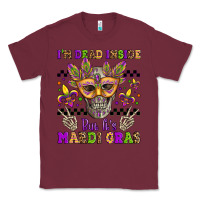 Burgundy i'm dead inside but it's mardi gras Classic Tee - Jasminsmagicworld