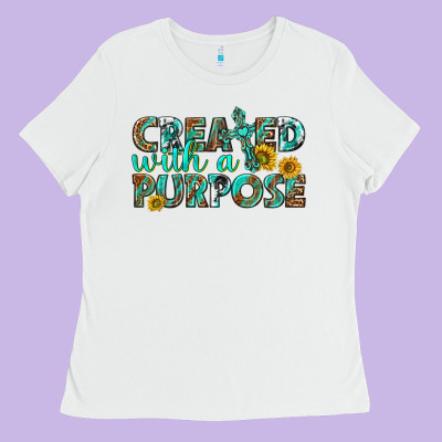 Ladies Tee created with a purpose