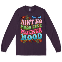 Plum ain't no hood like mother hood Long Sleeve Tee - JahusDesignShop