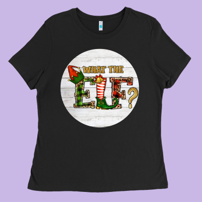 Ladies Tee What The Elf Christmas