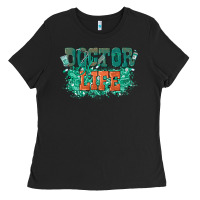 Black doctor life Ladies Tee - texasbilliewilder