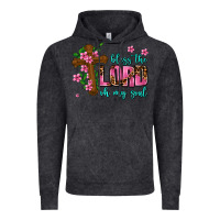 Vintage Black bless the lord oh my soul Vintage Hoodie - AdoDesignShop
