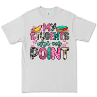 Dove Grey my students are on point Premium Tee - Zillion Design Studio