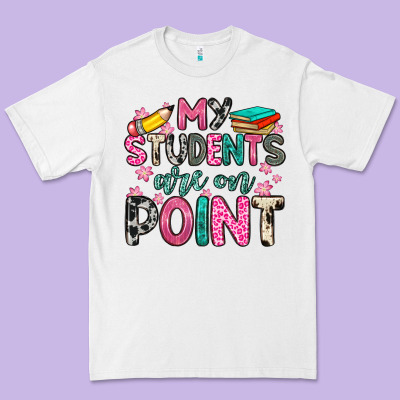 My Students Are On Point Premium Tee Designed By Zillion Design Studio