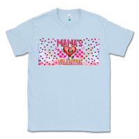 Dusty Blue Mama is Valentine 16oz Classic Tee - CowhideDigitalArt