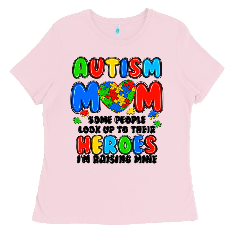 Autism Mom Some People Look Up To Their Heroes I'm Ladies Tee by JahusDesignShop | Teevron