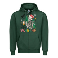 Sports Green this is my ugly Zipper Hoodie - MaliasSmallBusiness
